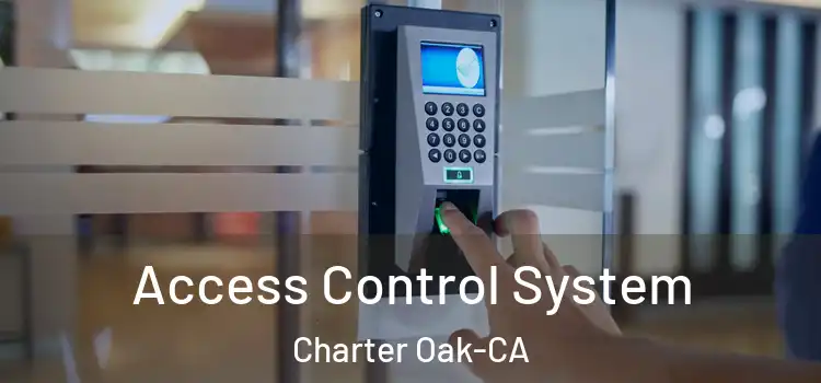  Access Control System Charter Oak-CA
